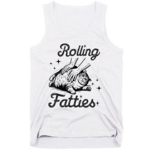 Rolling Fatties Cat Funny Cute Cat Lover Kitten Owner Kitty Tank Top