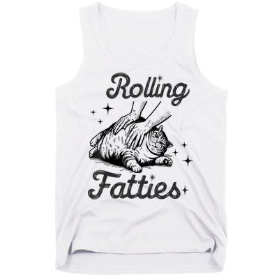 Rolling Fatties Cat Funny Cute Cat Lover Kitten Owner Kitty Tank Top