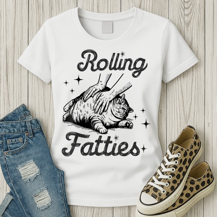 Rolling Fatties Cat Funny Cute Cat Lover Kitten Owner Kitty Womens T-Shirt