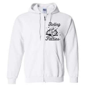 Rolling Fatties Cat Funny Cute Cat Lover Kitten Owner Kitty Full Zip Hoodie