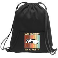 Retro Fat Chonk Dad Funny Cat Daddy To A Fatty Sweatshirt Cinch Pack Bag