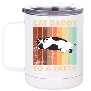 Retro Fat Chonk Dad Funny Cat Daddy To A Fatty 12 oz Stainless Steel Tumbler Cup