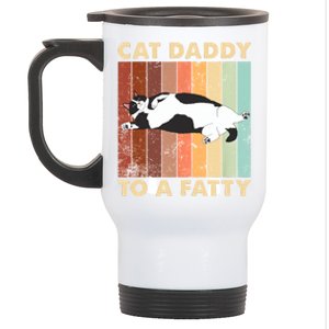 Retro Fat Chonk Dad Funny Cat Daddy To A Fatty Stainless Steel Travel Mug