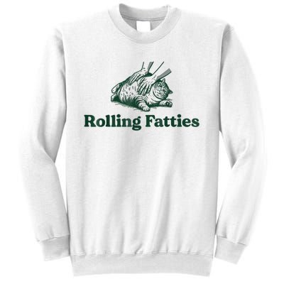 Rolling Fatties Cat Funny Cute Cat Lover Kitten Owner Kitty Sweatshirt