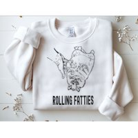 Rolling Fatties Cat Sweatshirt