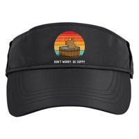 Retro Funny Capybara DonT Worry Be Capy Adult Drive Performance Visor