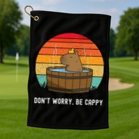 Retro Funny Capybara DonT Worry Be Capy Golf Towel
