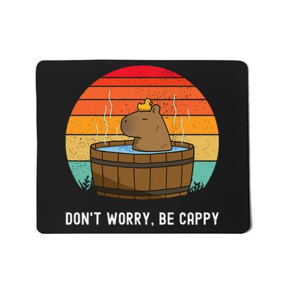 Retro Funny Capybara DonT Worry Be Capy Mousepad
