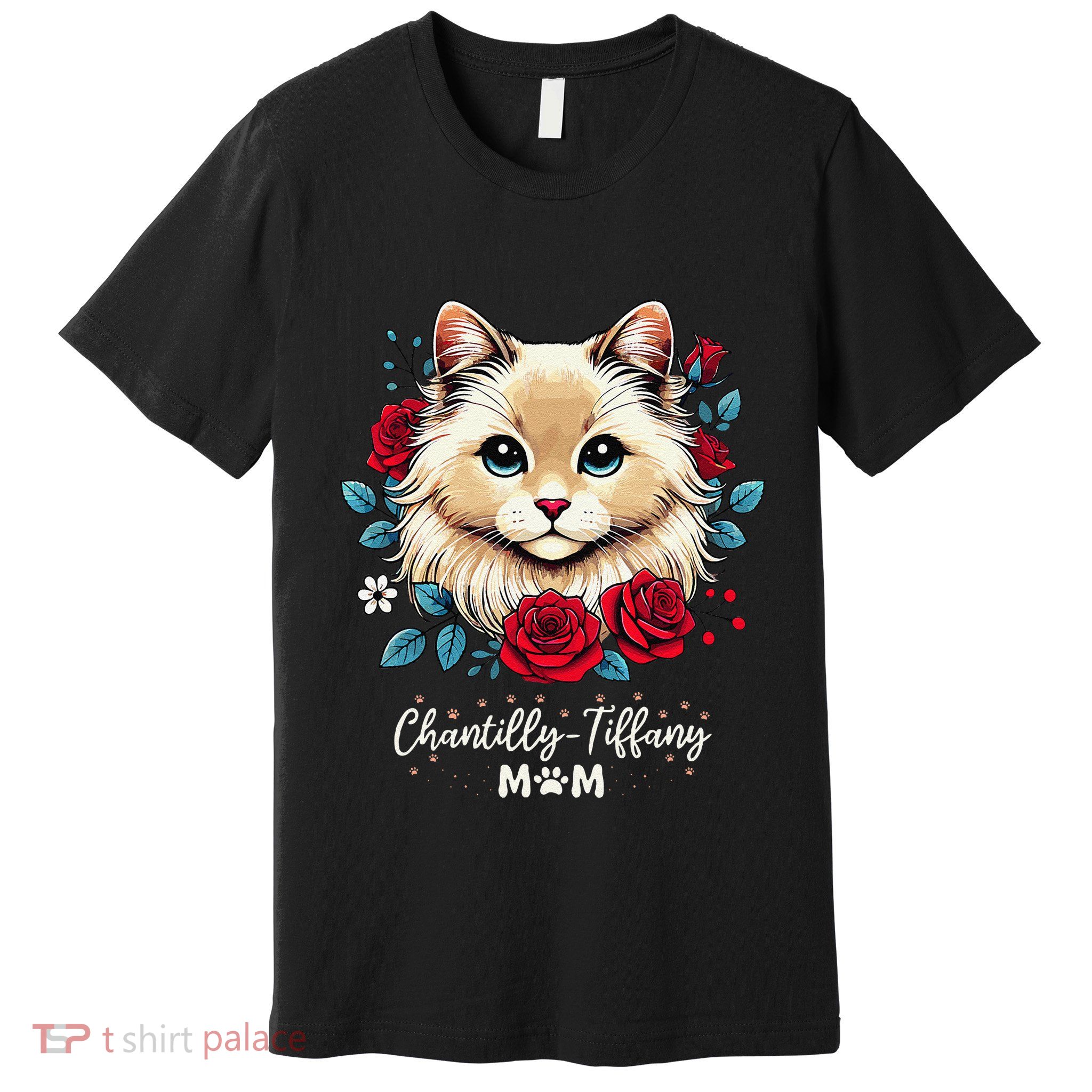 Roses Flowers Chantillytiffany Mom Premium T-Shirt