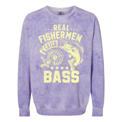 Real Fisher Catch Bass Fishing Meaningful Gift Colorblast Crewneck Sweatshirt