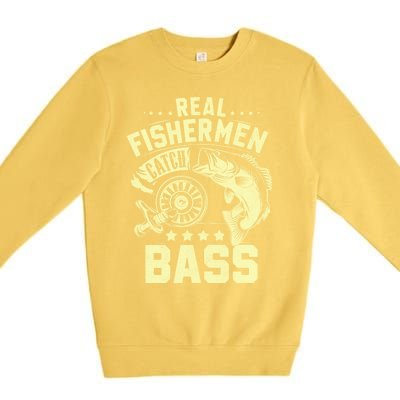 Real Fisher Catch Bass Fishing Meaningful Gift Premium Crewneck Sweatshirt