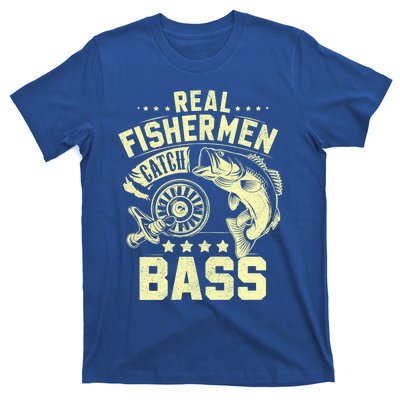 Real Fisher Catch Bass Fishing Meaningful Gift T-Shirt