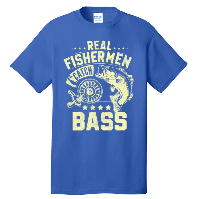 Real Fisher Catch Bass Fishing Meaningful Gift Tall T-Shirt