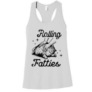 Rolling Fatties Cat Funny Cute Cat Lover Kitten Owner Kitty Women's Racerback Tank