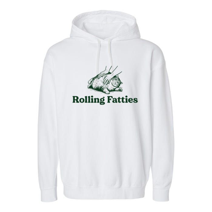 Rolling Fatties Cat Funny Cute Cat Lover Kitten Owner Kitty Garment-Dyed Fleece Hoodie