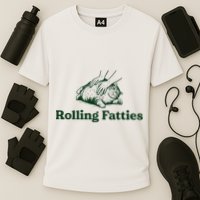 Rolling Fatties Cat Funny Cute Cat Lover Kitten Owner Kitty Performance Shirt