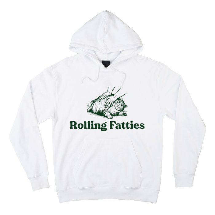 Rolling Fatties Cat Funny Cute Cat Lover Kitten Owner Kitty Hoodie