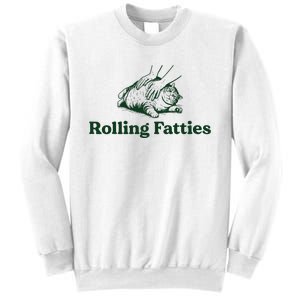 Rolling Fatties Cat Funny Cute Cat Lover Kitten Owner Kitty Sweatshirt