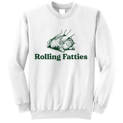 Rolling Fatties Cat Funny Cute Cat Lover Kitten Owner Kitty Sweatshirt