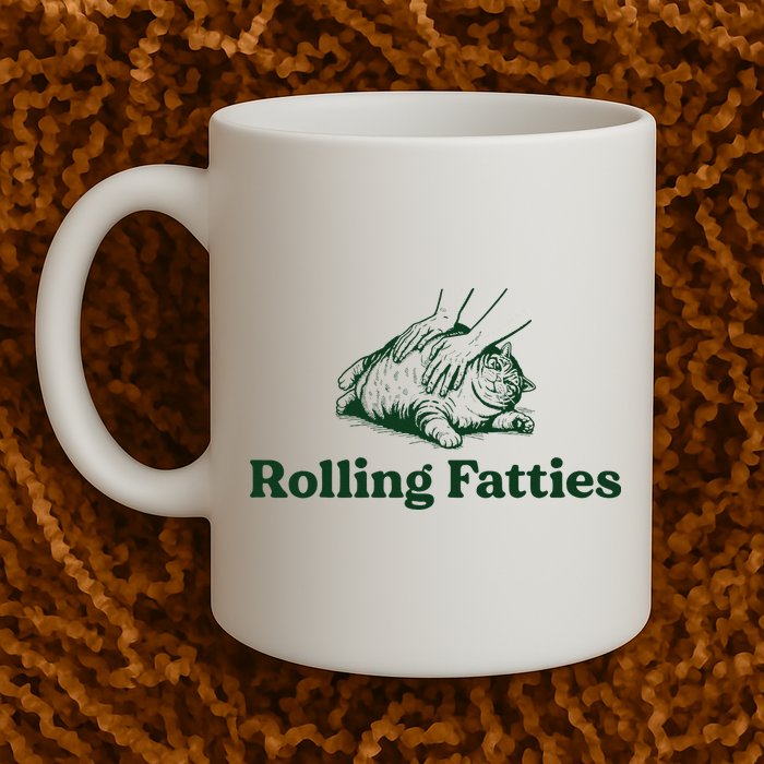 Rolling Fatties Cat Funny Cute Cat Lover Kitten Owner Kitty Mug