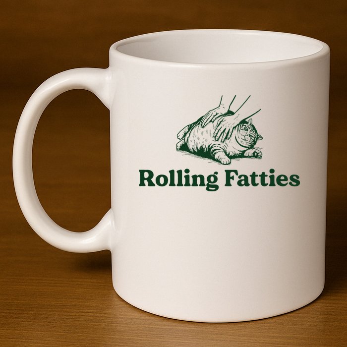 Rolling Fatties Cat Funny Cute Cat Lover Kitten Owner Kitty 11oz C Handle Ceramic Mug
