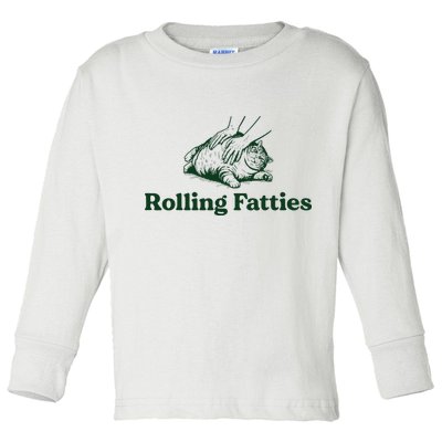 Rolling Fatties Cat Funny Cute Cat Lover Kitten Owner Kitty Toddler Long Sleeve Shirt
