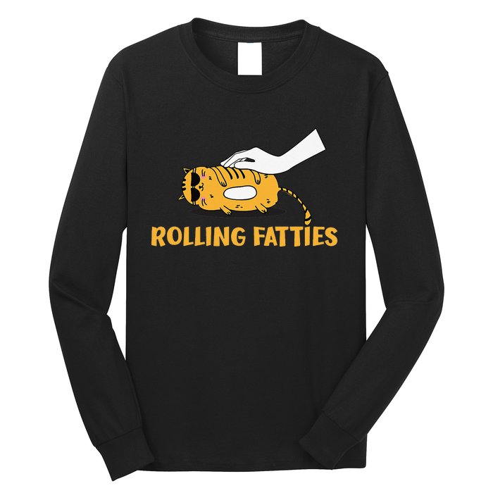 Rolling Fatties Cat Kitty Animal Pet Lovers Long Sleeve Shirt