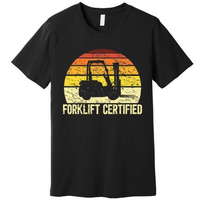 Retro Forklift Certified Forklift Operator Lift Truck Driver Premium T-Shirt