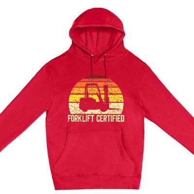 Retro Forklift Certified Forklift Operator Lift Truck Driver Premium Pullover Hoodie