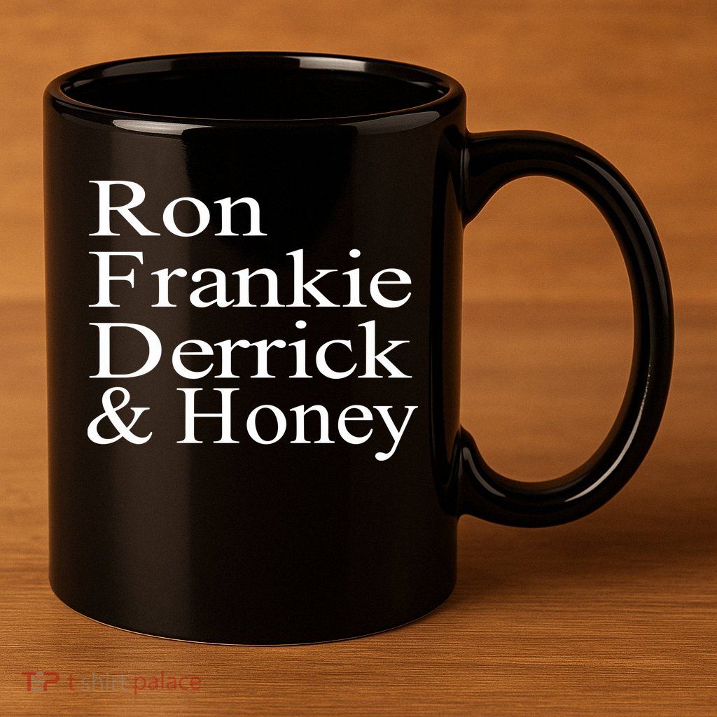 Ron Frankie Derrick & Honey 11oz C Handle Ceramic Mug