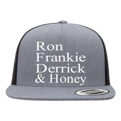 Ron Frankie Derrick & Honey Flat Bill Trucker Hat