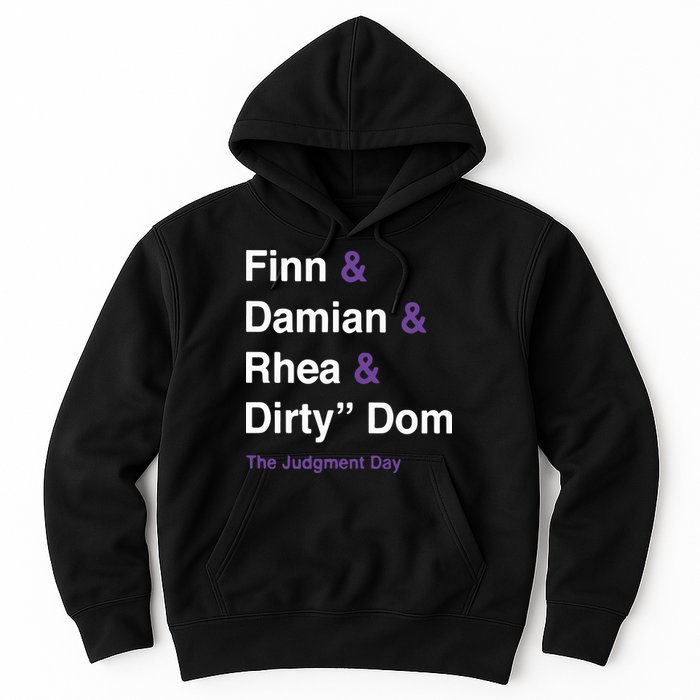 Rtruth Finn Damian Rhea Dirty Dom The Judgment Day Hoodie