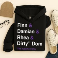 Rtruth Finn Damian Rhea Dirty Dom The Judgment Day Hoodie
