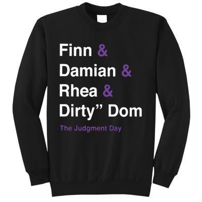 Rtruth Finn Damian Rhea Dirty Dom The Judgment Day Sweatshirt