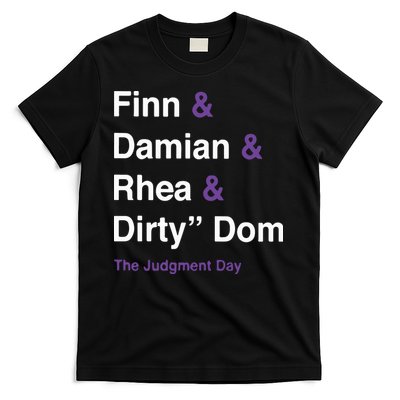 Rtruth Finn Damian Rhea Dirty Dom The Judgment Day T-Shirt
