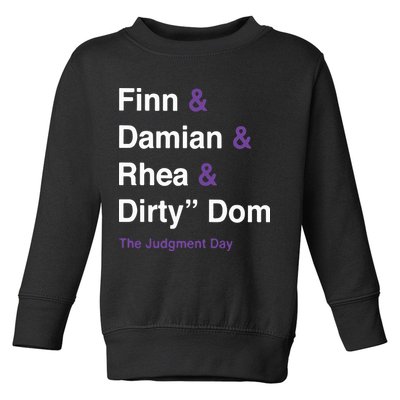 Rtruth Finn Damian Rhea Dirty Dom The Judgment Day Toddler Sweatshirt