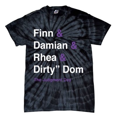 Rtruth Finn Damian Rhea Dirty Dom The Judgment Day Tie-Dye T-Shirt