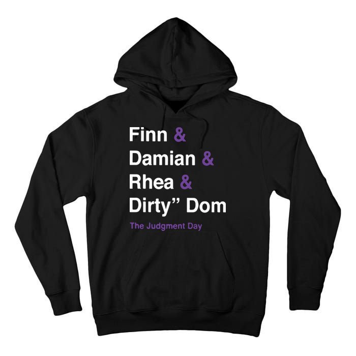 Rtruth Finn Damian Rhea Dirty Dom The Judgment Day Tall Hoodie