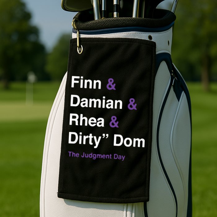 Rtruth Finn Damian Rhea Dirty Dom The Judgment Day Golf Towel