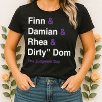 Rtruth Finn Damian Rhea Dirty Dom The Judgment Day Womens T-Shirt