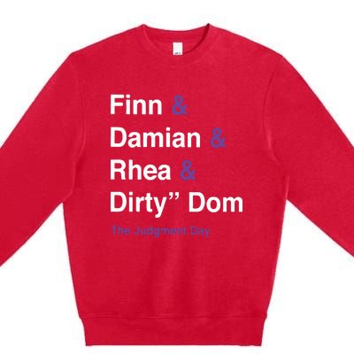 Rtruth Finn Damian Rhea Dirty Dom The Judgment Day Premium Crewneck Sweatshirt