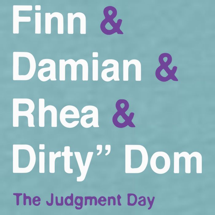 Rtruth Finn Damian Rhea Dirty Dom The Judgment Day Sueded Cloud Jersey T-Shirt