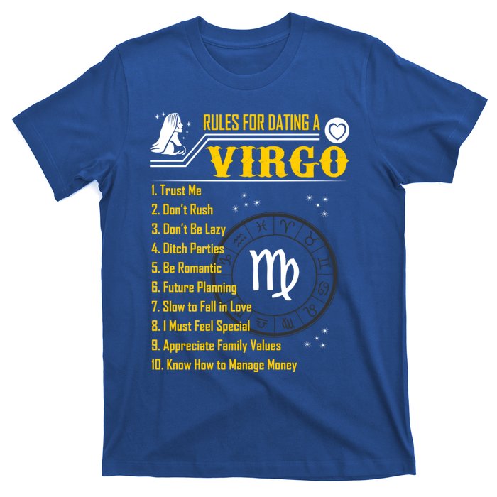 Rules For Dating A Virgo Zodiac Funny Gift Meaningful Gift Meaningful Gift T-Shirt