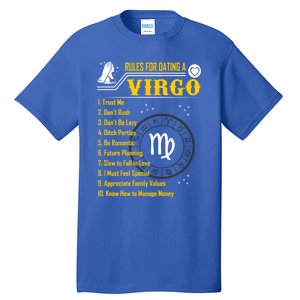 Rules For Dating A Virgo Zodiac Funny Gift Meaningful Gift Meaningful Gift Tall T-Shirt