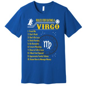 Rules For Dating A Virgo Zodiac Funny Gift Meaningful Gift Meaningful Gift Premium T-Shirt