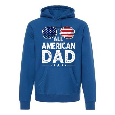 Retro Fathers Day Family All American Dad 4th Of July Cool Gift Premium Hoodie