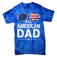 Retro Fathers Day Family All American Dad 4th Of July Cool Gift Tie-Dye T-Shirt