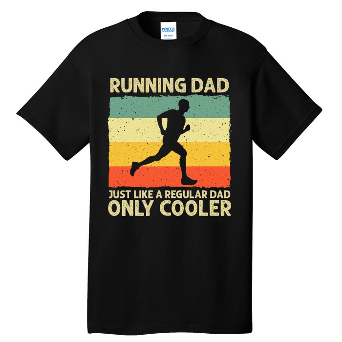 Running For Dad Marathon Runner Coach Marathoner Tall T-Shirt