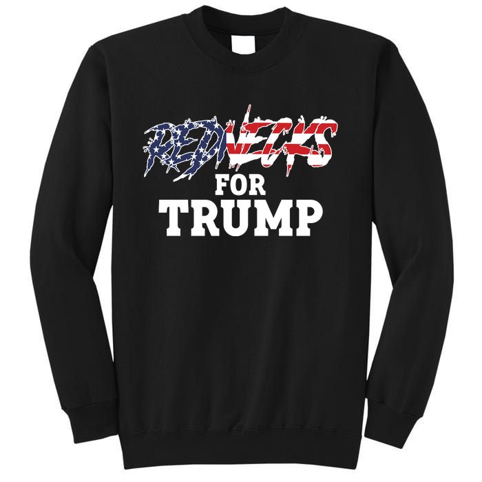 Rednecks For Donald Trump Redneck Trump Supporter Sweatshirt