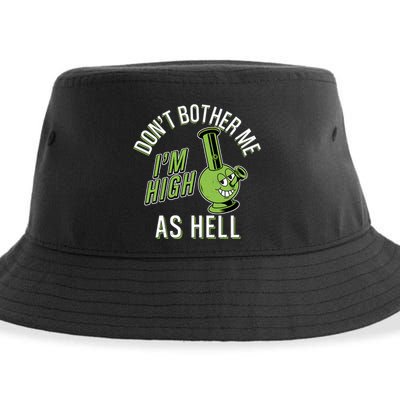 Retro Funny Don't Bother Me I'm High As Hell Sustainable Bucket Hat